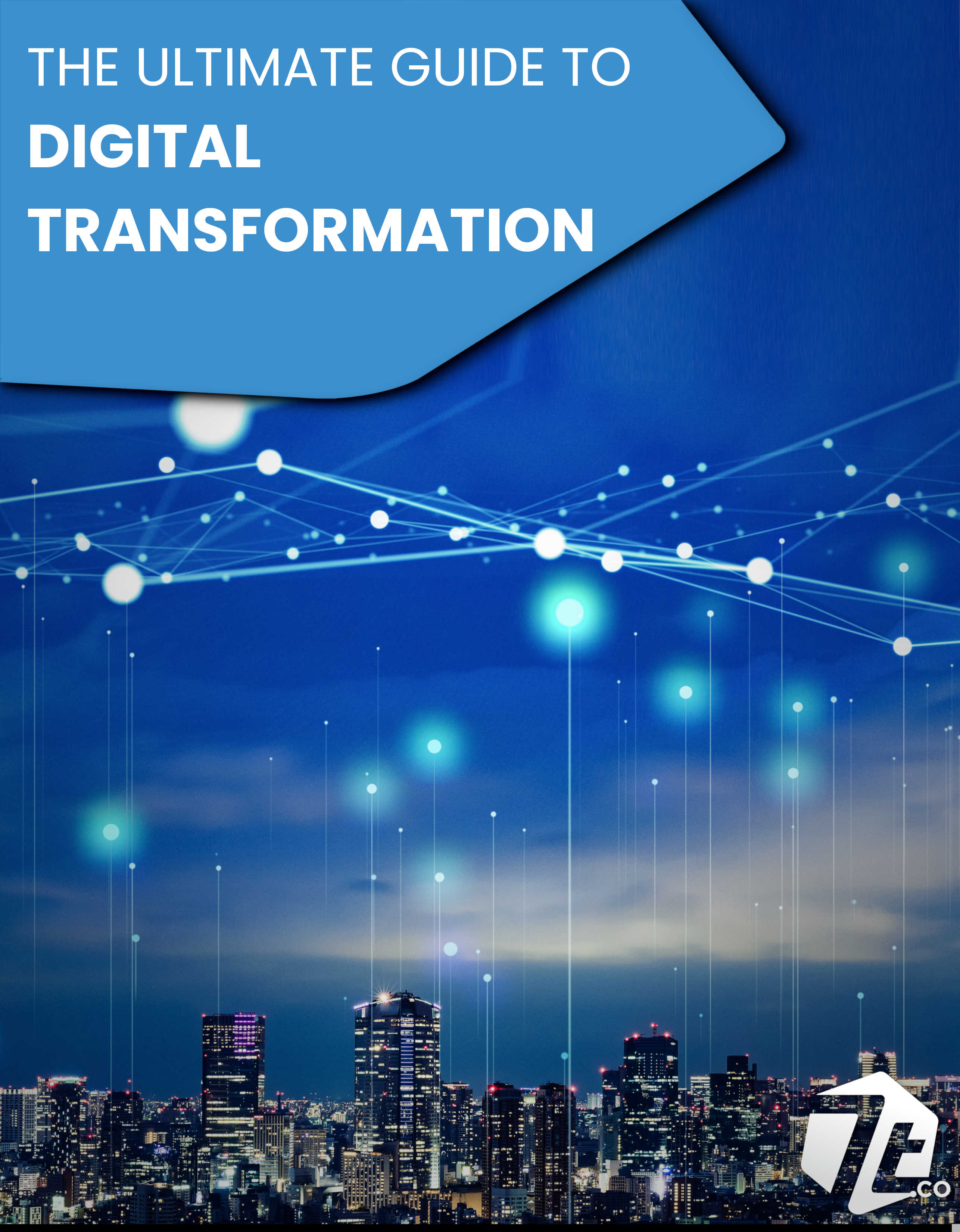 The Ultimate Guide To Digital Transformation [ebook] Download